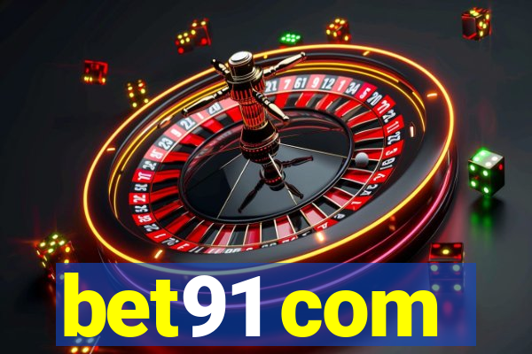 bet91 com